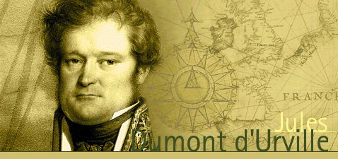 L’expédition de Jules Dumont D’Urville L’expédition de Jules Dumont D’Urville